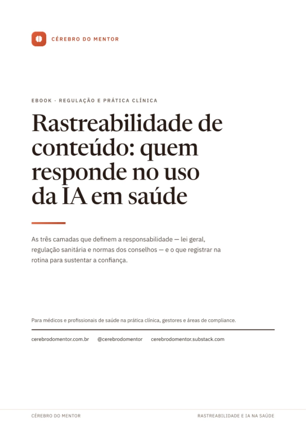 Capa do ebook Rastreabilidade de conteúdo: quem responde no uso da IA em saúde